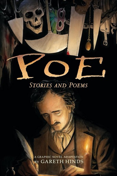 Poe : stories and poems | Gareth  Hinds. Adaptateur