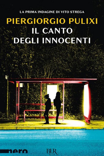 Il canto degli innocenti | Piergiorgio Pulixi (1982-....). Auteur