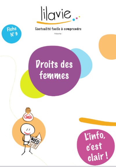 L'info c'est clair !. Fiche n° 9, Droits des femmes | Lilavie (Laval (Mayenne, France))