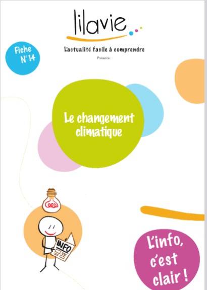 L'info c'est clair !. Fiche n° 14, Le changement climatique | Lilavie (Laval (Mayenne, France))