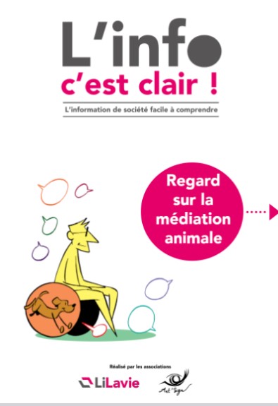L'info c'est clair !, Regard sur la médiation animale | Lilavie (Laval (Mayenne, France))