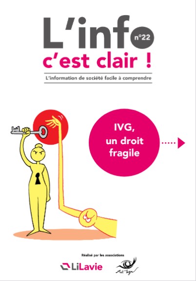 L'info c'est clair !. 22, IVG, un droit fragile | Lilavie (Laval (Mayenne, France))