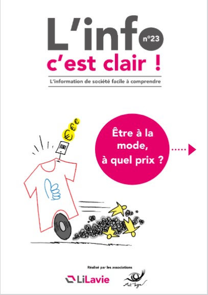 L'info c'est clair !. 23, Être à la mode, à quel prix ? | Lilavie (Laval (Mayenne, France))
