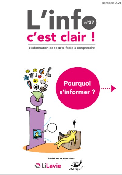 L'info c'est clair !. 27, Pourquoi s'informer ? | Lilavie (Laval (Mayenne, France))