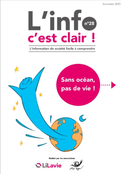L'info c'est clair !. 28, Sans océan, pas de vie ! | Lilavie (Laval (Mayenne, France))