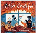 Gather Grateful | Megan Litwin. Auteur