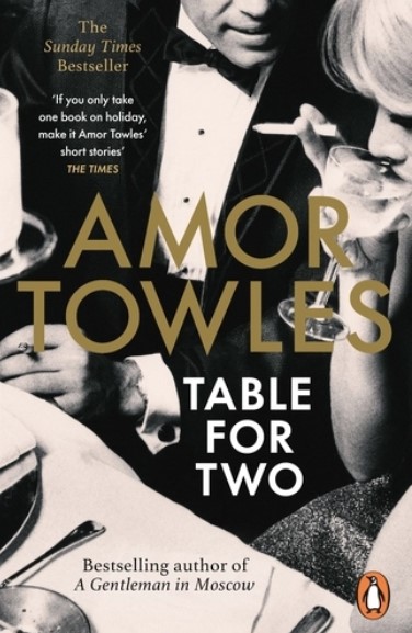 Table for two | Amor Towles (1964-....). Auteur