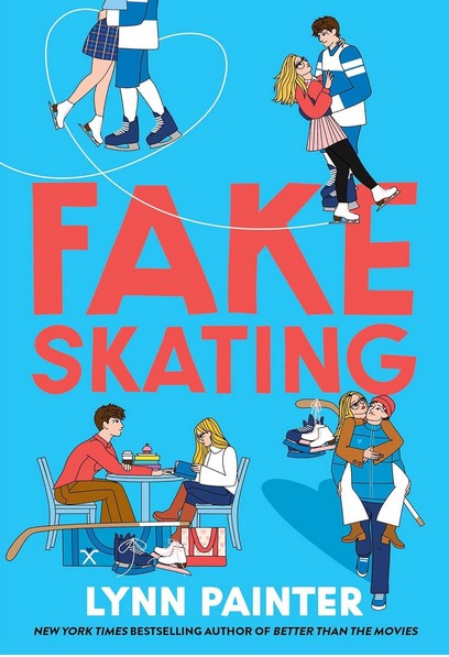 Fake skating | Lynn Painter. Auteur