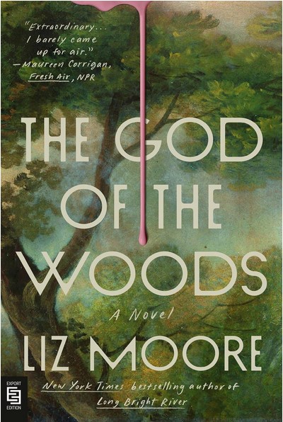 The God of the woods | Liz Moore (1983-....). Auteur