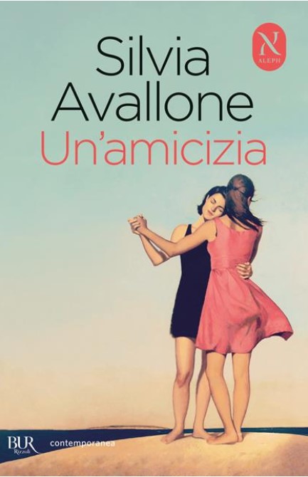 Un'amicizia | Silvia Avallone (1984-....). Auteur