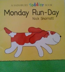 Monday run-day | Nick Sharratt (1962-....). Auteur