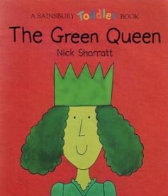 The green queen | Nick Sharratt (1962-....). Auteur