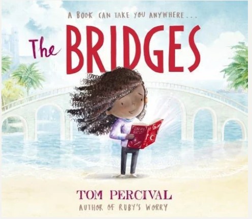 The bridges | Tom Percival. Auteur