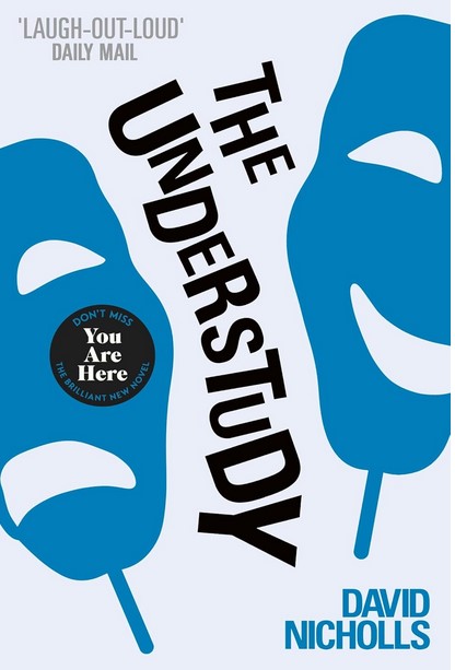 The understudy | David Nicholls (1966-....). Auteur