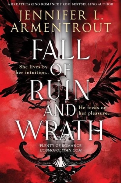 Fall of ruin and wrath | Jennifer L. Armentrout (1980-....). Auteur