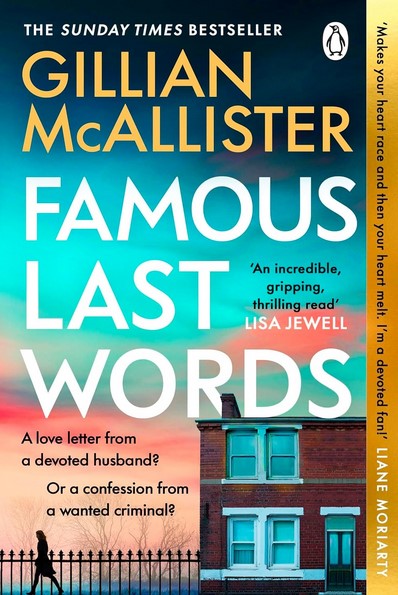 Famous last words | Gillian McAllister (1985-....). Auteur