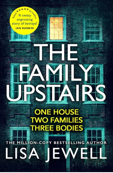 The family upstairs | Lisa Jewell (1968-....). Auteur