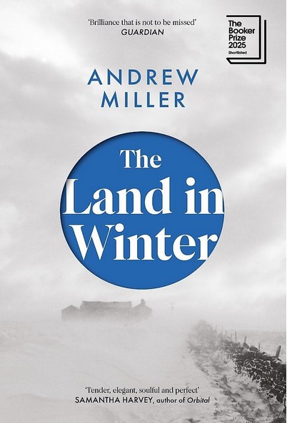 The land in winter | Andrew Miller (1960-....). Auteur
