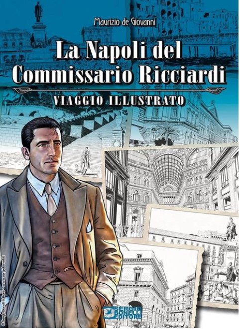 La Napoli del commissario Ricciardi | Maurizio De Giovanni (1958-....). Auteur