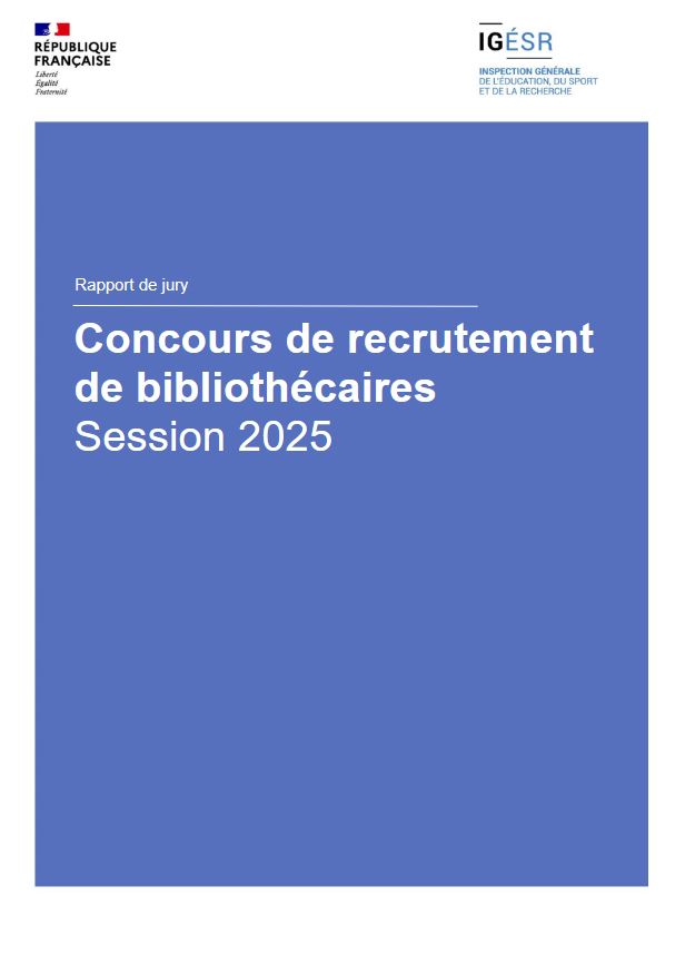 Concours de recrutement de bibliothècaires : session 2025 | France. Inspection générale de l'éducation, du sport et de la recherche