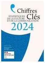 Chiffres clés 2024 : statistiques de la culture et de la communication | France. Ministère de la culture . Département des études, de la prospective, des statistiques et de la documentation (Deps-doc)