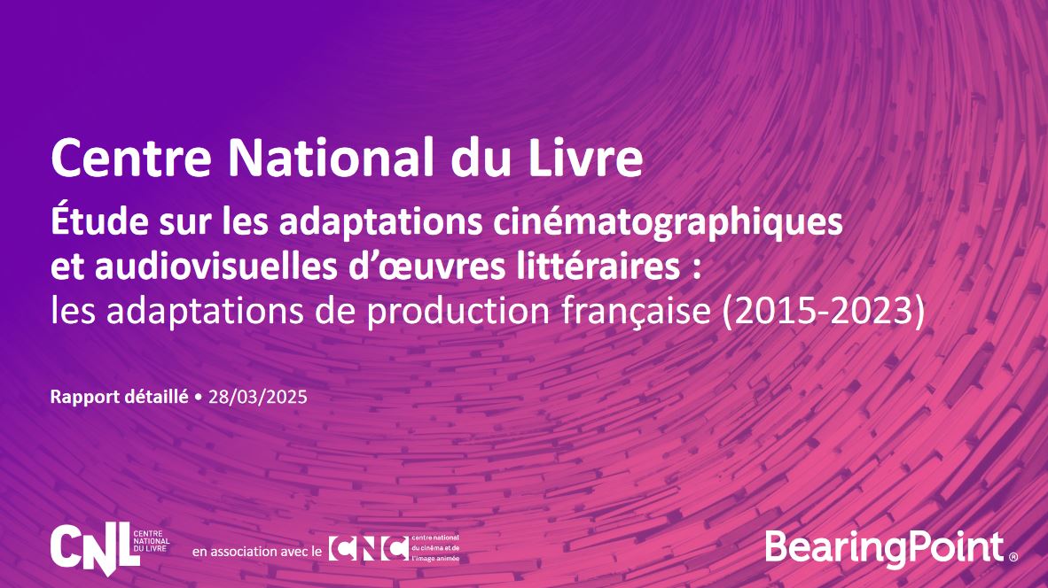 Étude sur les adaptations cinématographiques et audiovisuelles d'oeuvres littéraires : les adaptations de production française (2015-2023) : rapport détaillé | Centre national du livre (France). Auteur