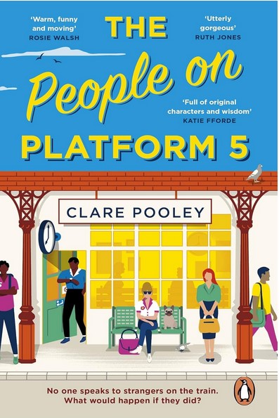 The people on platform 5 | Clare Pooley. Auteur