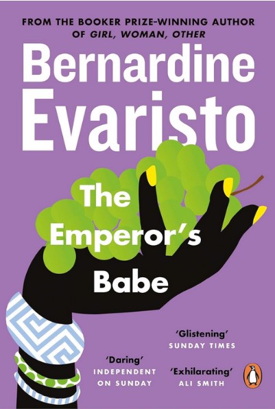 The emperor's babe | Bernardine Evaristo (1959-....). Auteur
