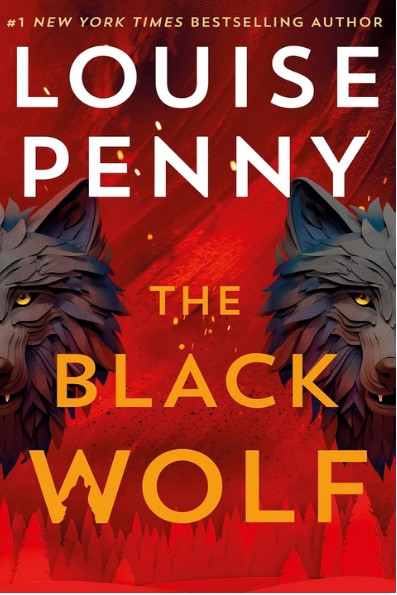 The black wolf | Louise Penny (1958-....). Auteur