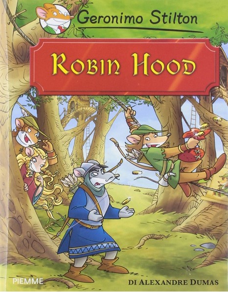 Robin Hood | Geronimo Stilton. Adaptateur