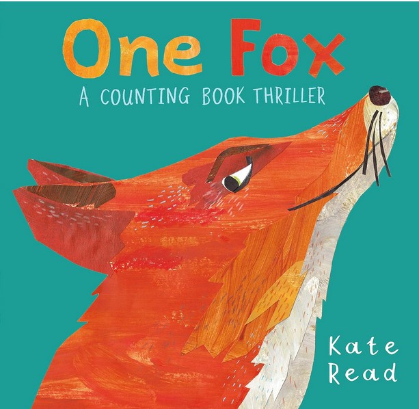 One fox : a counting book thriller | Kate Read (1978-....). Auteur