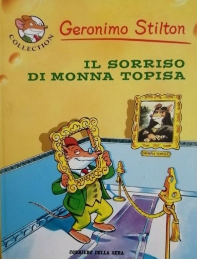 Il sorriso di Monna Topisa | Geronimo Stilton. Auteur