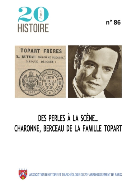 Des perles à la scène... Charonne, berceau de la famille Topart | Christiane Demeulenaere-Douyère. Auteur