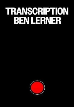 Transcription | Ben Lerner (1979-....). Auteur