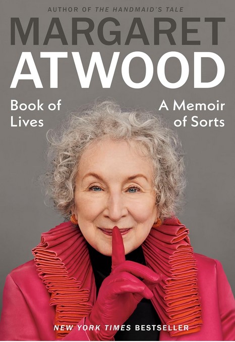 Book of Lives : a memoir of sorts | Margaret Atwood (1939-....). Auteur