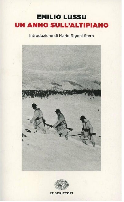 Un anno sull'Altipiano | Emilio Lussu (1890-1975). Auteur