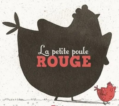 La petite poule rouge | Anne Fronsacq. Auteur