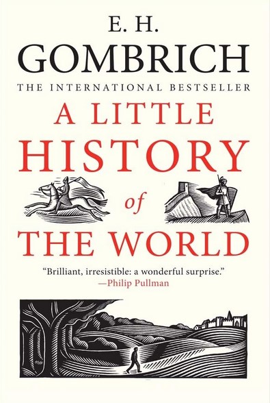 A little history of the world | Ernst Hans Gombrich (1909-2001). Auteur