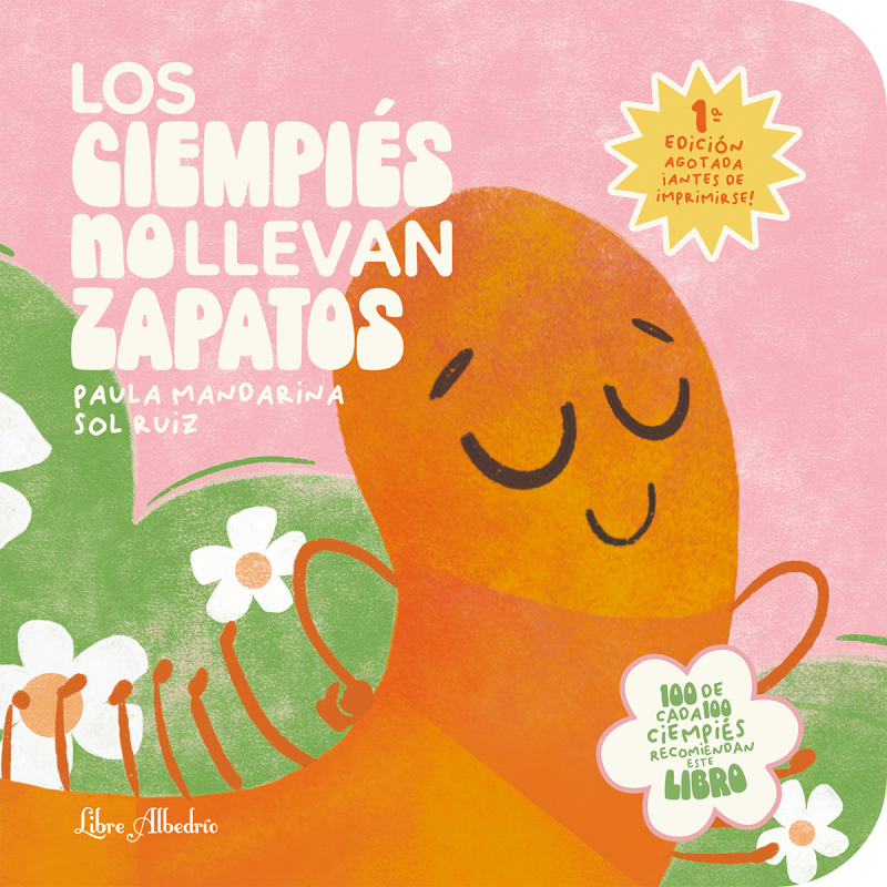 Couverture de Los ciempiés no llevan zapatos