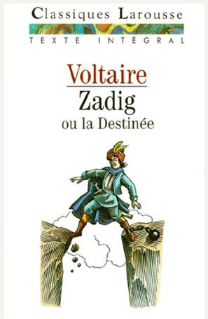 Zadig ou La destinée | Voltaire (1694-1778). Auteur