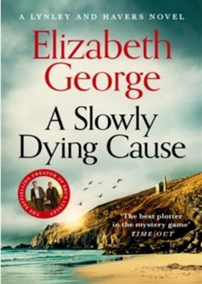 A slowly dying cause | Elizabeth George (1949-....). Auteur