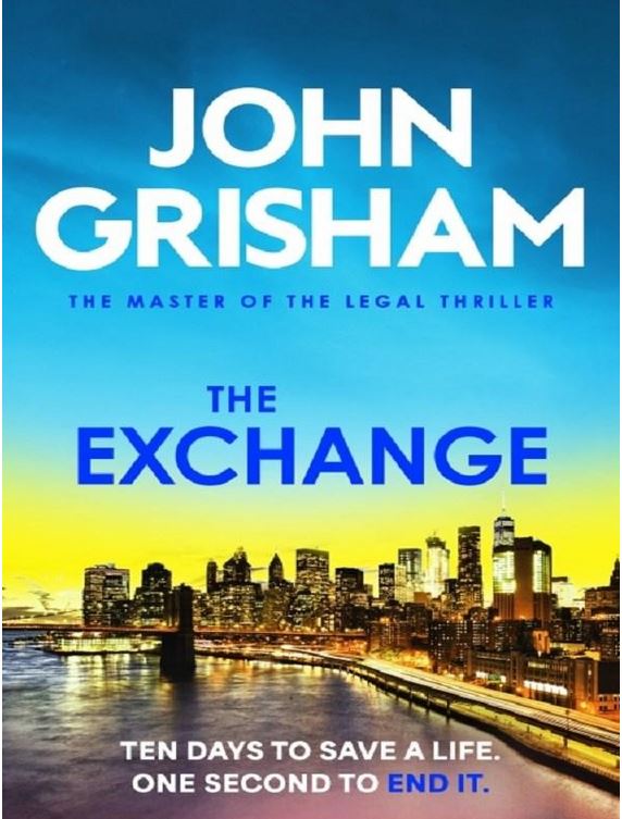 The exchange | John Grisham (1955-....). Auteur