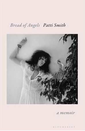 Bread of angels | Patti Smith (1946-....). Auteur