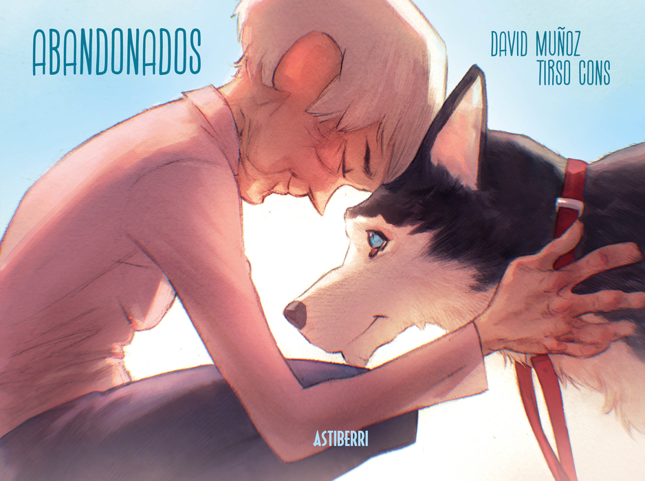 Abandonados | David Muñoz (1968-....) - scénariste. Auteur