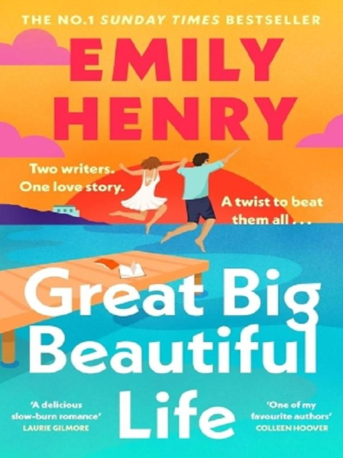 Great big beautiful life | Emily Henry. Auteur