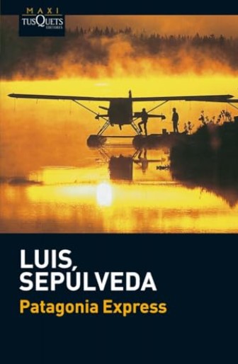 Patagonia express | Luis Sepúlveda (1949-2020). Auteur