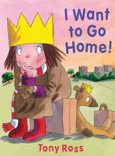I want to go home ! | Tony Ross (1938-....). Auteur