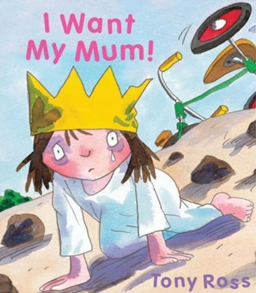 I want my mum ! | Tony Ross (1938-....). Auteur