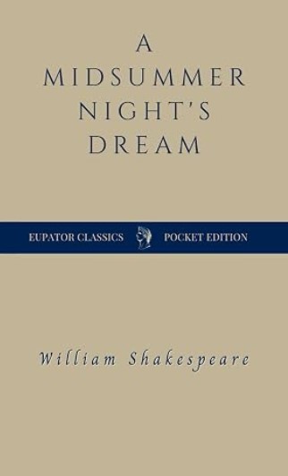 A midsummer night's dream | William Shakespeare (1564-1616). Auteur