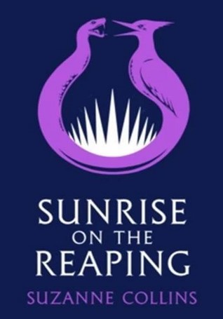 Sunrise on the reaping | Suzanne Collins (1962-....). Auteur